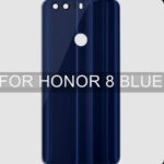VITER ARRIERE HUAWEI HONOR 8BLUE ( BACK COVER )